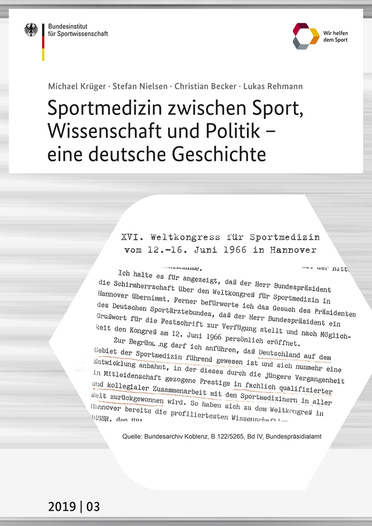 Sportmedizin zwischen Sport, Wissenschaft und Politik – eine deutsche Geschichte